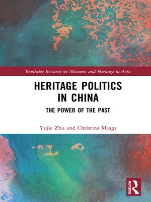 cover image of Heritage Politics in China